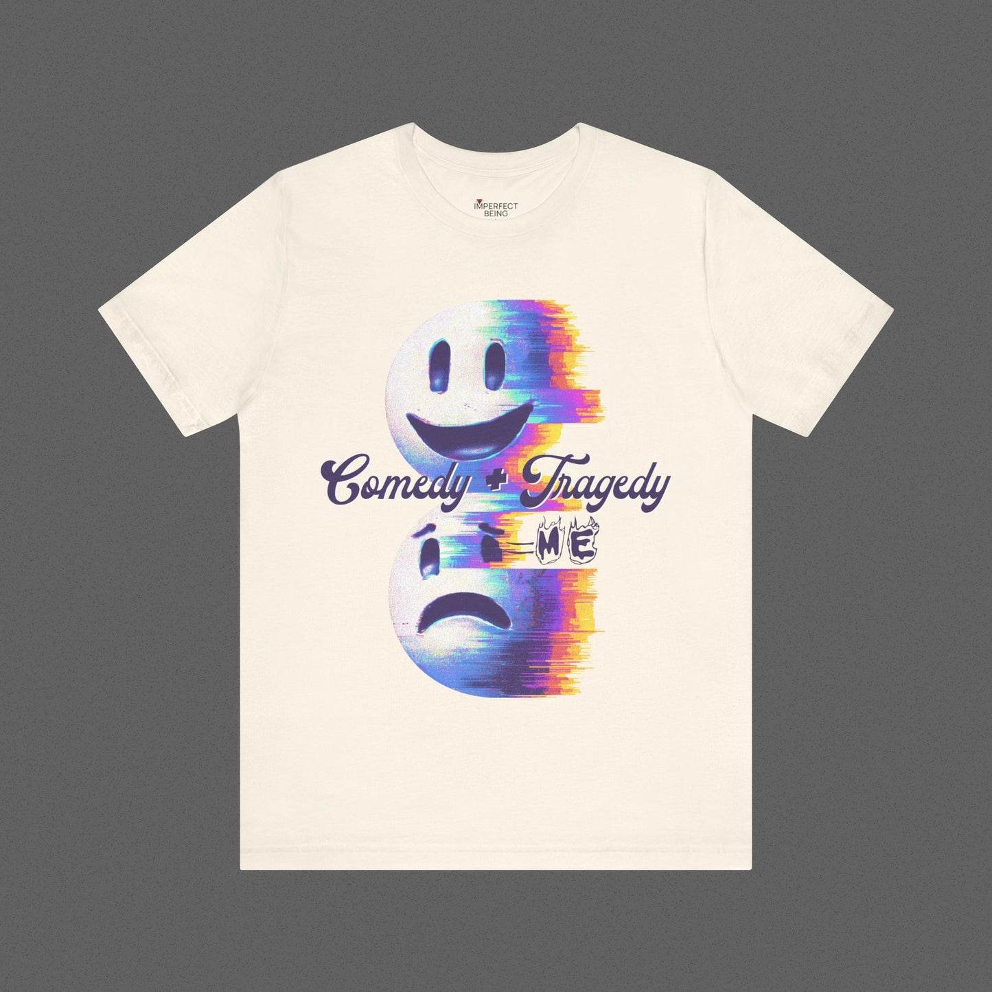 Comedy + Tragedy = Me