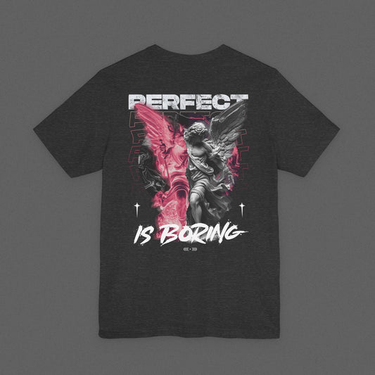 Perfect Is Boring - Lightweight