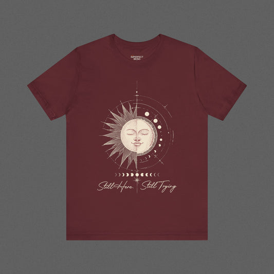 Still Here. Still Trying.